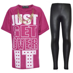 Girls Top Kids Designer's Just Get Over It T Shirt & Fashion Legging Set 7-13 Yr