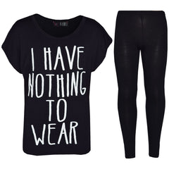 Girls Top Kids I Have Nothing To Wear Print T Shirt Tops & Legging Set 7-13 Year